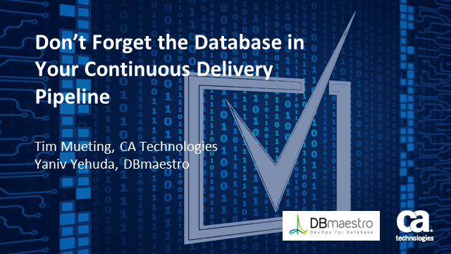 Don’t Forget the Database in Your Continuous Delivery Pipeline