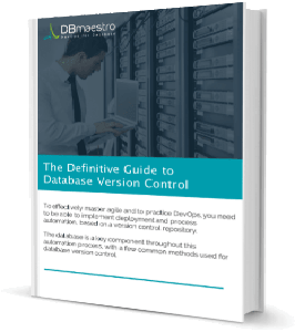 The Definitive Guide to Database Version Control