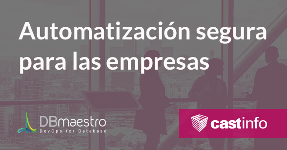 Automatización segura para las empresas