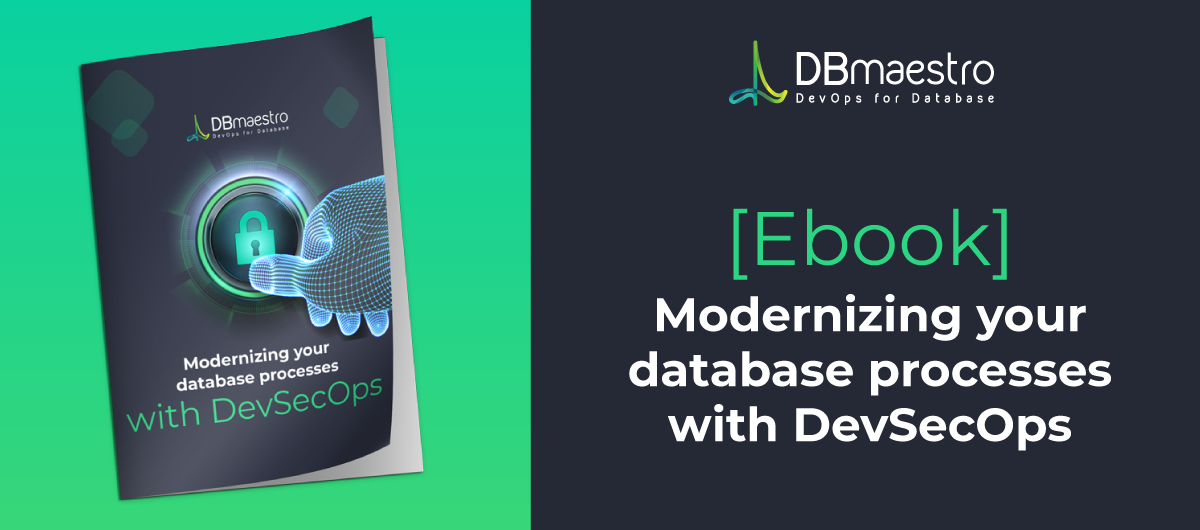Modernizing your database processes with DevSecOps | Ebook | DBmaestro