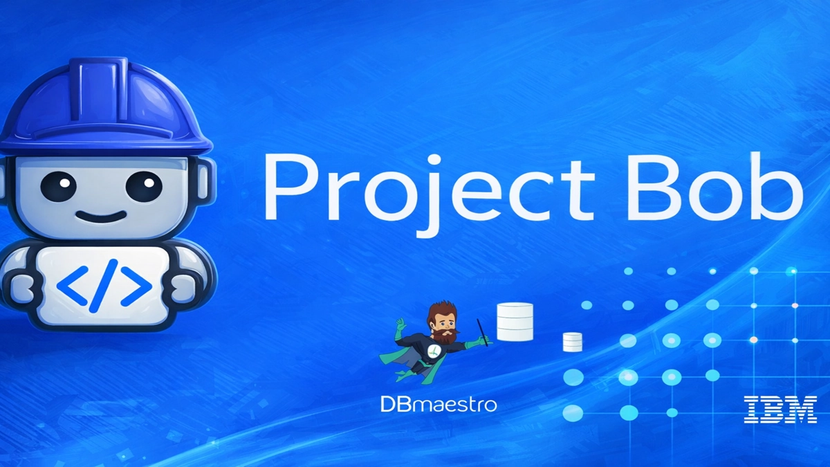 IBM’s Project Bob and DBmaestro – A Match Made in Heaven