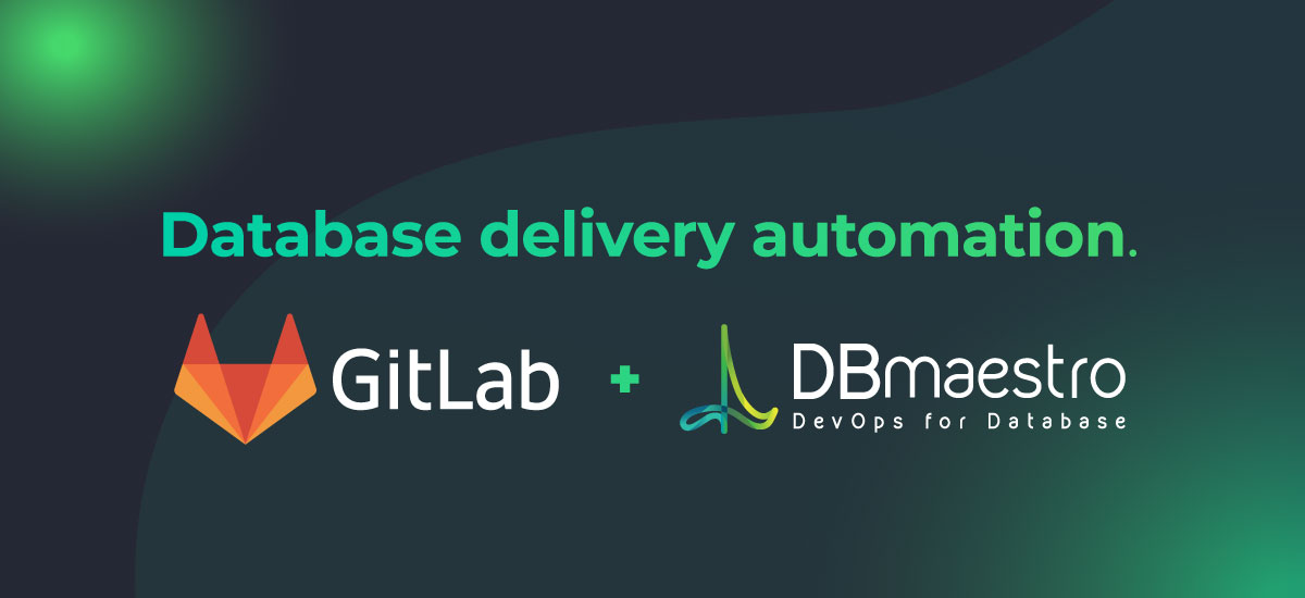 [VIDEO] End-to-End CI/CD with GitLab and DBmaestro