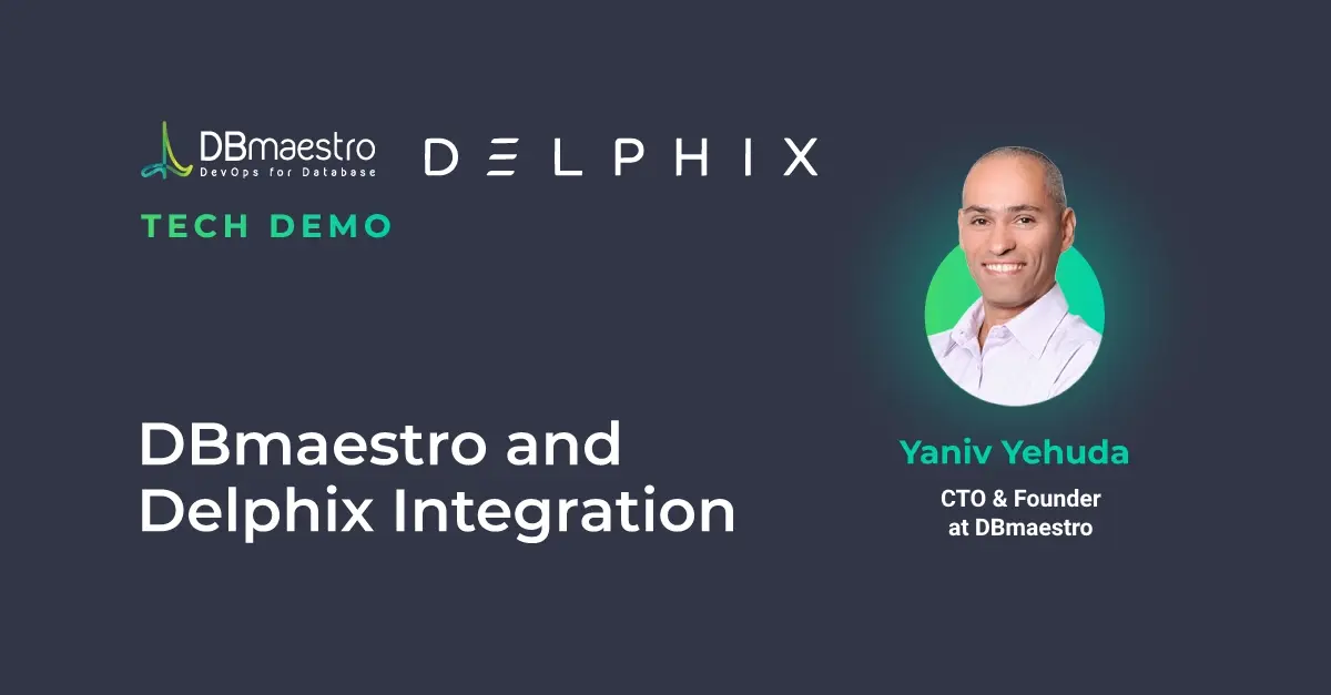 DBmaestro and Delphix Integration